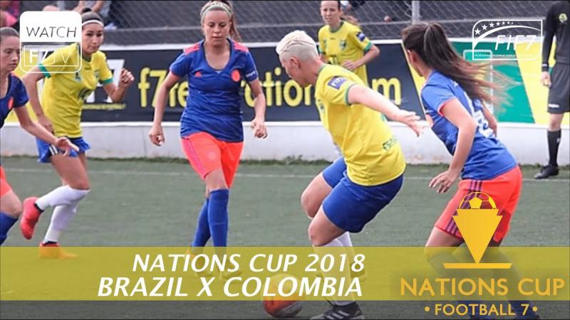 Brazil vs Colombia - Nations Cup 2018 - Final Female