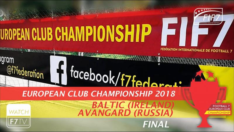 Baltic (IRL) vs. Avangard (RUS) - European Club Championship 2018 - Final (Man)